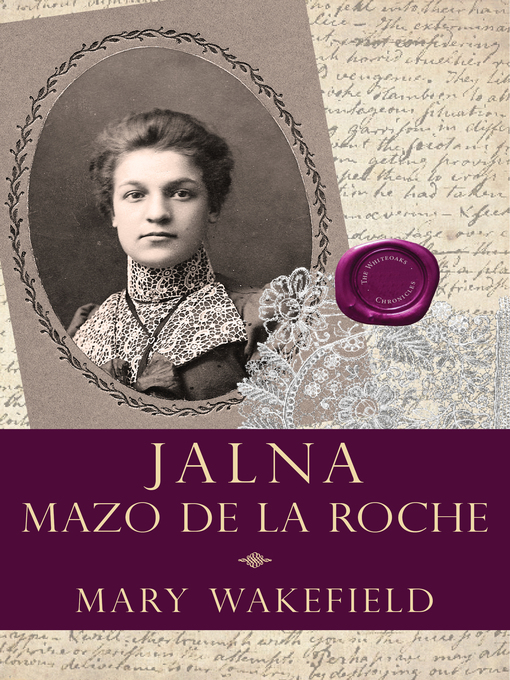 Title details for Mary Wakefield by Mazo de la Roche - Available